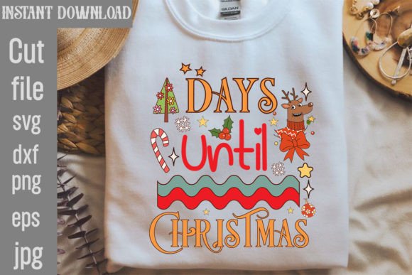Days Until Christmas Retro Sublimation Graphics for T-Shirt Designs