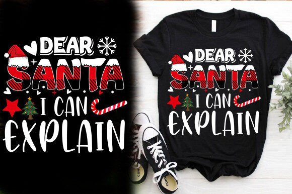 Dear Santa I Can Explain T-Shirt Graphics Review