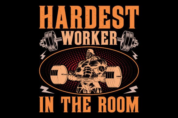Hardest Worker Gym Fitness T-Shirt Graphics Review