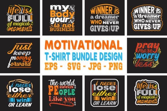 Motivational Typography T-Shirt Bundle: Graphics Review