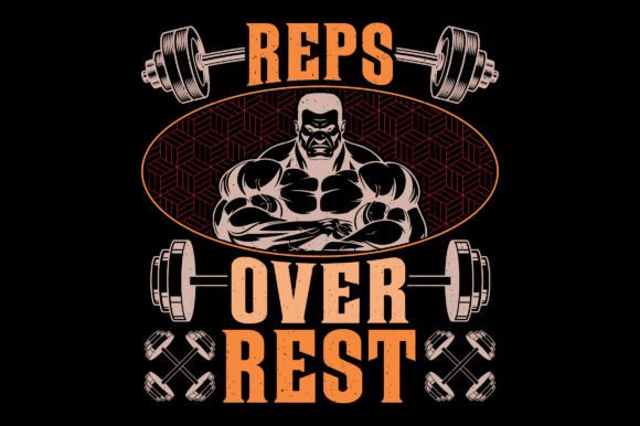 Reps over Rest Gym Fitness T-Shirt Designs SVG Graphics