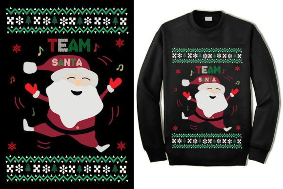 Ugly Sweater Team Santa Graphics for T-Shirt Designs